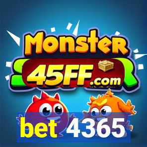 bet 4365